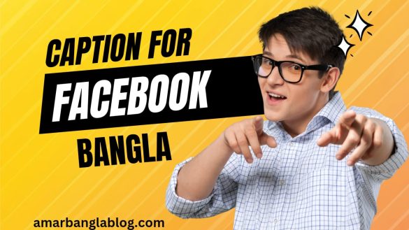 Bangla Caption for Facebook