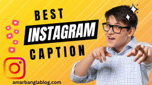 Best Instagram Captions For Boys  caption for instagram post  caption for instagram post for boy  love caption for instagram